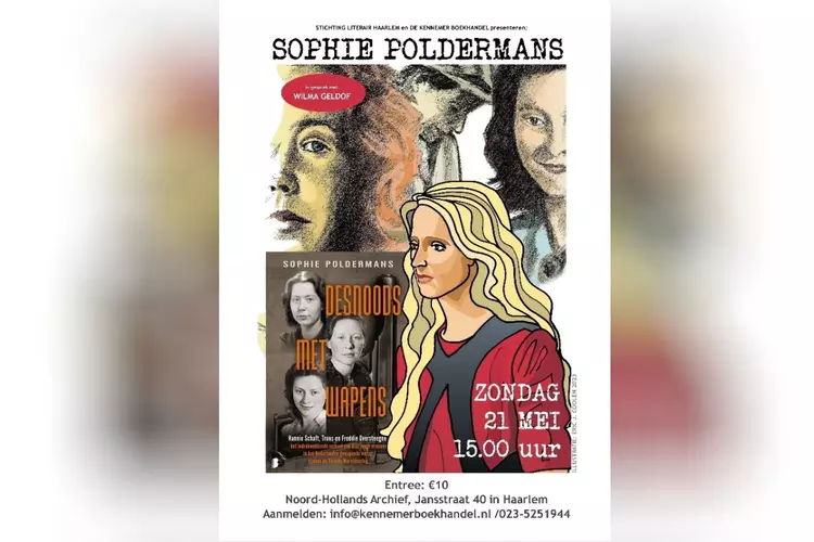 Sophie Poldermans over het driemanschap Freddie en Truus Overstegen en Hannie Schaft